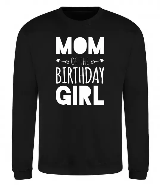Свитшот Mom of the birthday girl Черный фото