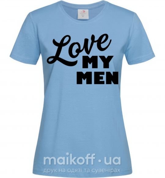 Женская футболка Love my men Голубой фото