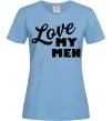 Женская футболка Love my men Голубой Женская футболка Love my men Голубой фото