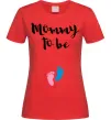 Женская футболка Mommy to be legs Красный Женская футболка Mommy to be legs Красный фото