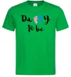 Мужская футболка Daddy to be legs Зеленый фото