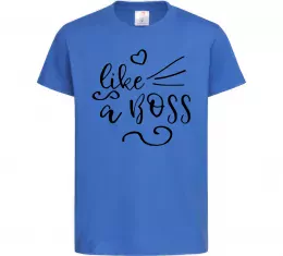 Детская футболка Like a boss kid Ярко-синий фото