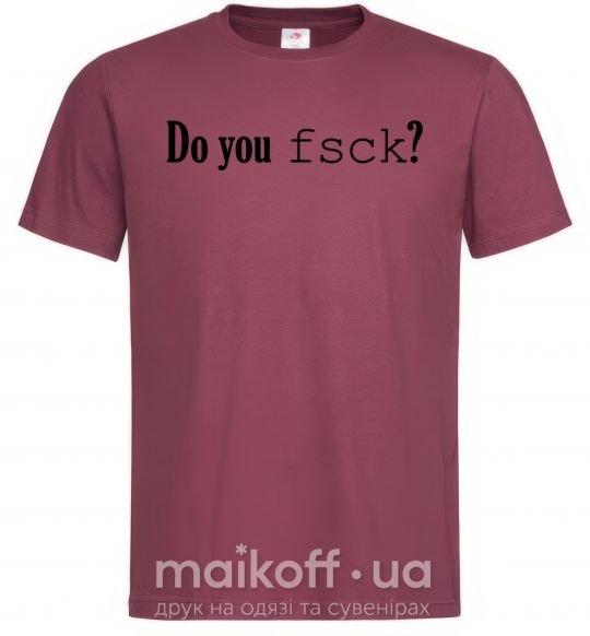 Мужская футболка Do you fsck? Бордовый фото