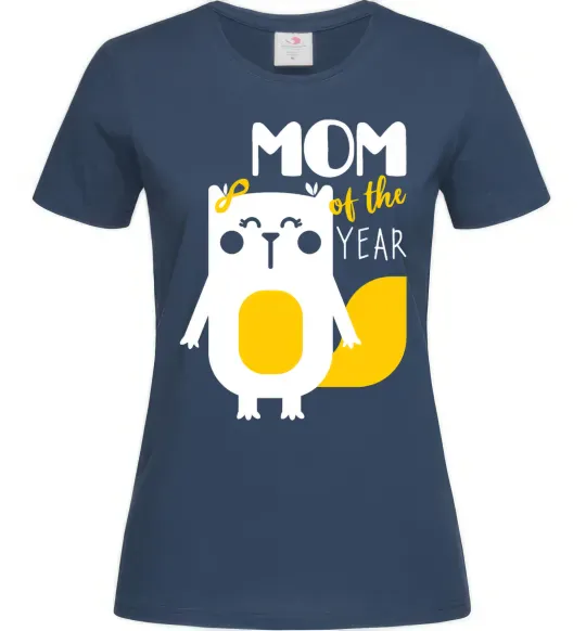 Женская футболка Mom of the year Темно-синий фото