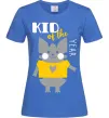 Женская футболка Kid of the year Ярко-синий фото