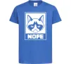 Дитяча футболка NOPE Яскраво-синій Дитяча футболка NOPE Яскраво-синій фото