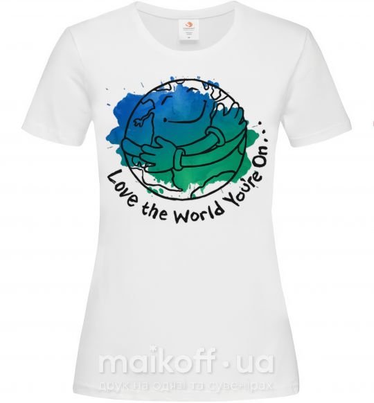 Жіноча футболка Love the world you're on Білий фото