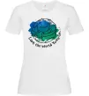 Женская футболка Love the world you're on Белый Женская футболка Love the world you're on Белый фото