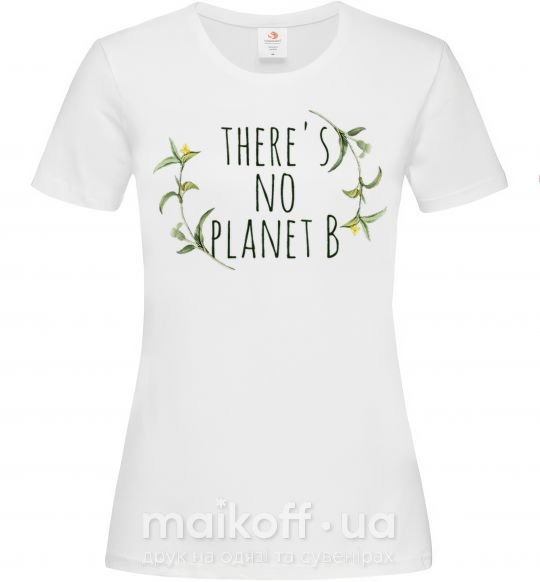 Жіноча футболка There's no planet B Білий фото