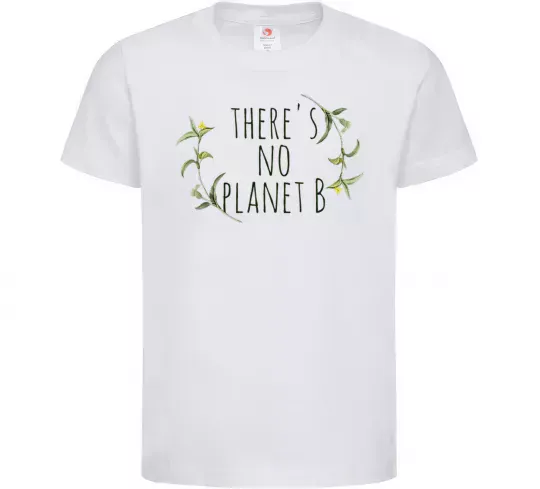 Дитяча футболка There's no planet B Білий фото