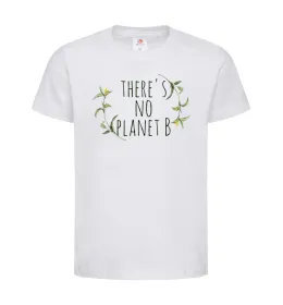 Детская футболка There's no planet B Белый фото