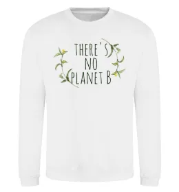Світшот There's no planet B Білий фото