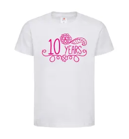 Детская футболка 10 years for girl Белый фото