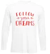 Лонгслів Follow your dreams Білий фото