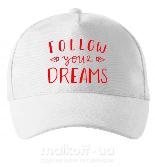 Кепка Follow your dreams Білий фото