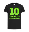 Детская футболка 10 years of awesomeness Черный фото