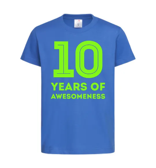 Детская футболка 10 years of awesomeness Ярко-синий фото