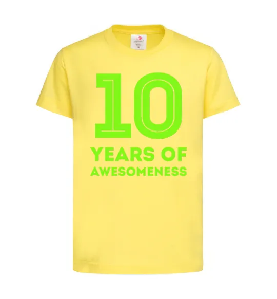 Детская футболка 10 years of awesomeness Лимонный фото