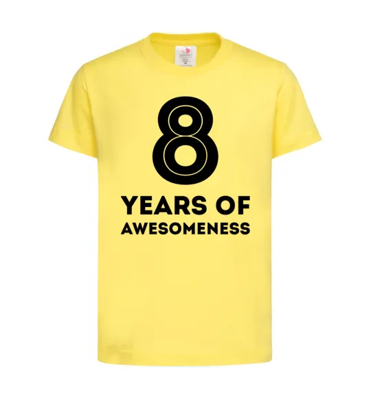 Детская футболка 8 years of awesomeness Лимонный фото