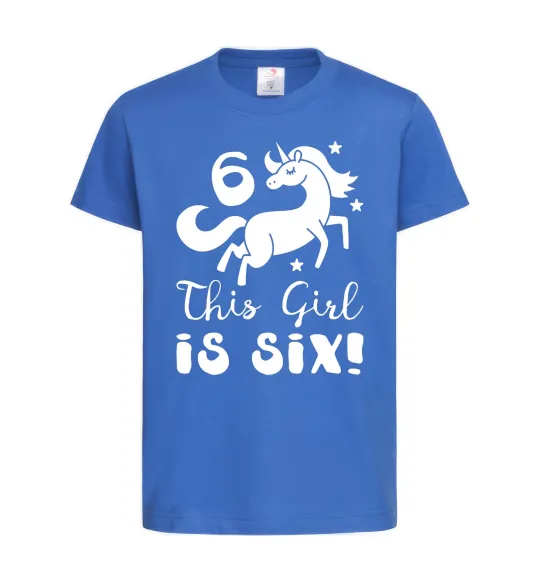 Дитяча футболка This girl is six Яскраво-синій фото