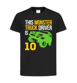 Детская футболка This monster truck driver is 10 Черный фото