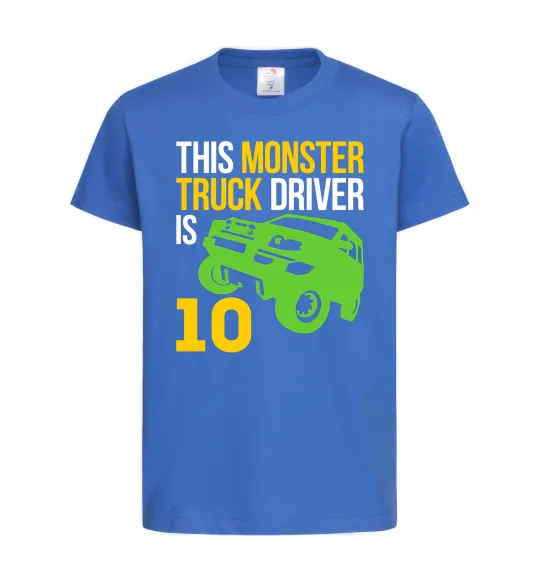 Детская футболка This monster truck driver is 10 Ярко-синий фото