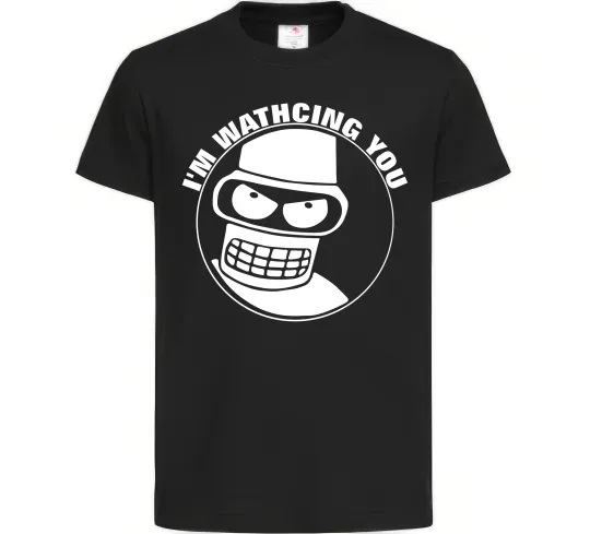 Дитяча футболка Bender i'm watching you Чорний фото