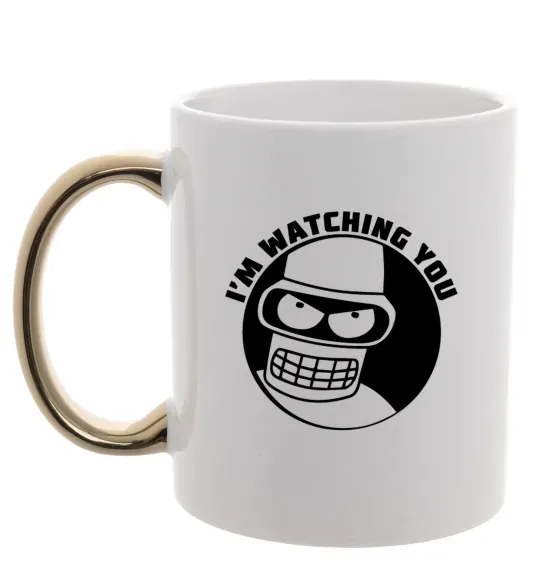 Чашка з кольоровою ручкою Bender i'm watching you Золото фото