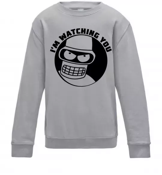 Детский Свитшот Bender i'm watching you Серый меланж фото