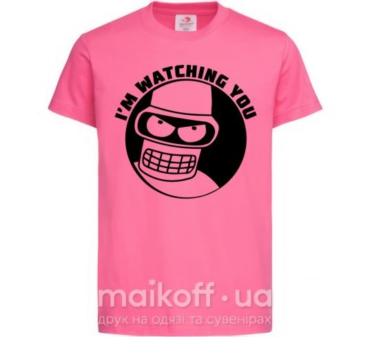 Дитяча футболка Bender i'm watching you Яскраво-рожевий фото