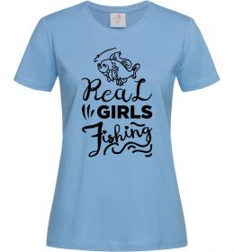 Жіноча футболка Real girls fishing