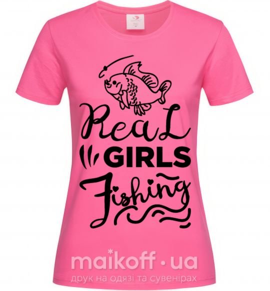 Женская футболка Real girls fishing Ярко-розовый фото