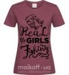 Женская футболка Real girls fishing Бордовый фото