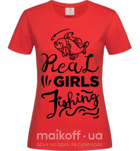 Женская футболка Real girls fishing Красный фото