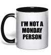 Чашка с цветной ручкой I'm not a monday person Черный фото