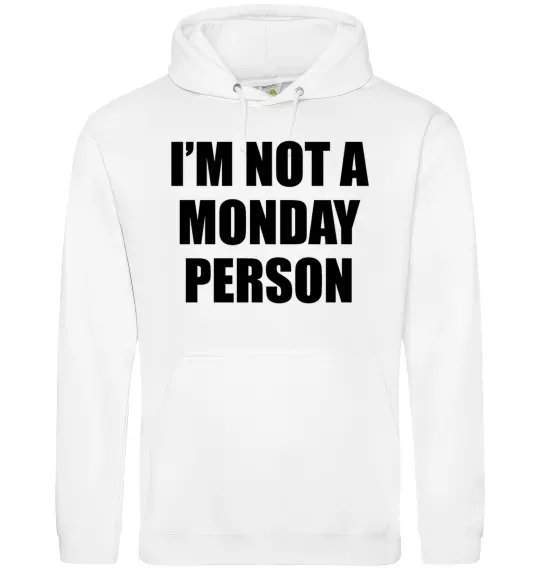 Жіноча толстовка (худі) I'm not a monday person Білий фото