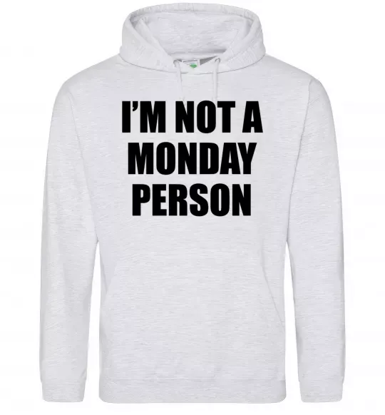 Жіноча толстовка (худі) I'm not a monday person Сірий меланж фото