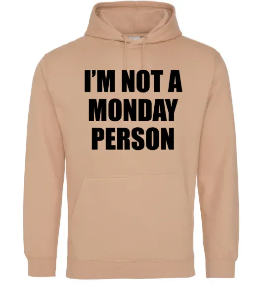 Жіноча толстовка (худі) I'm not a monday person Пісочний фото