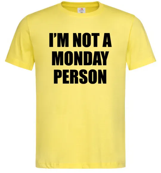 Мужская футболка I'm not a monday person Лимонный фото
