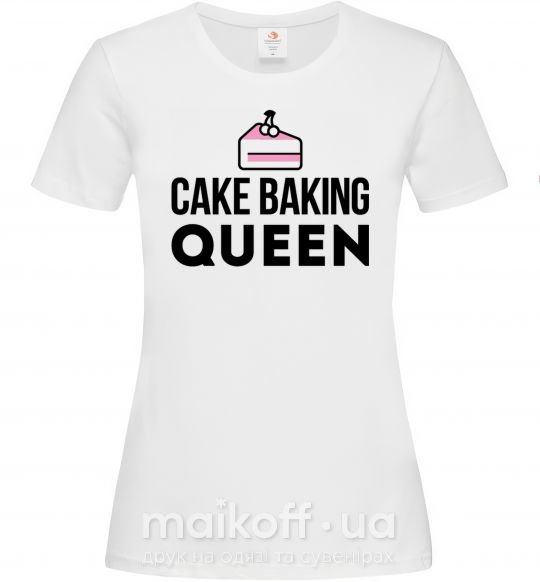 Жіноча футболка Cake baking queen Білий фото