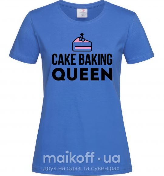 Жіноча футболка Cake baking queen Яскраво-синій фото