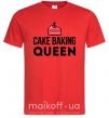 Мужская футболка Cake baking queen Красный фото