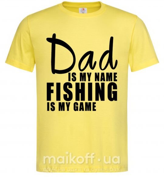 Мужская футболка Dad is my name fishing is my game Лимонный фото