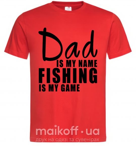 Мужская футболка Dad is my name fishing is my game Красный фото