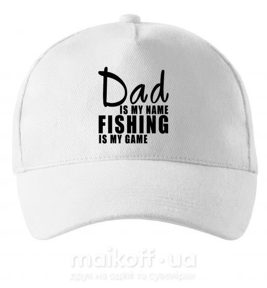 Кепка Dad is my name fishing is my game Белый фото