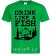 Мужская футболка Drink like a fish black Зеленый фото