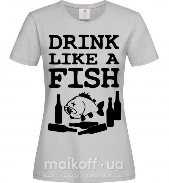 Жіноча футболка Drink like a fish black Сірий фото