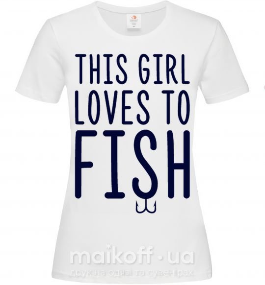 Женская футболка This girl loves to fish Белый фото