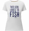 Жіноча преміум футболка This girl loves to fish Білий фото