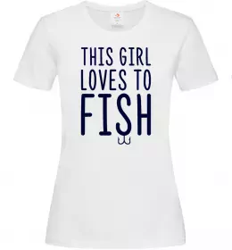 Жіноча футболка This girl loves to fish Білий фото